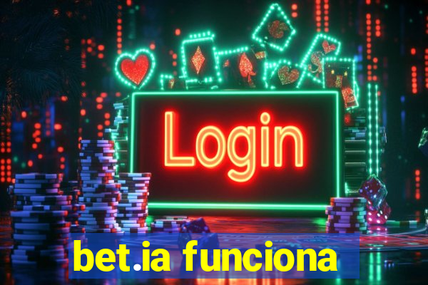 bet.ia funciona